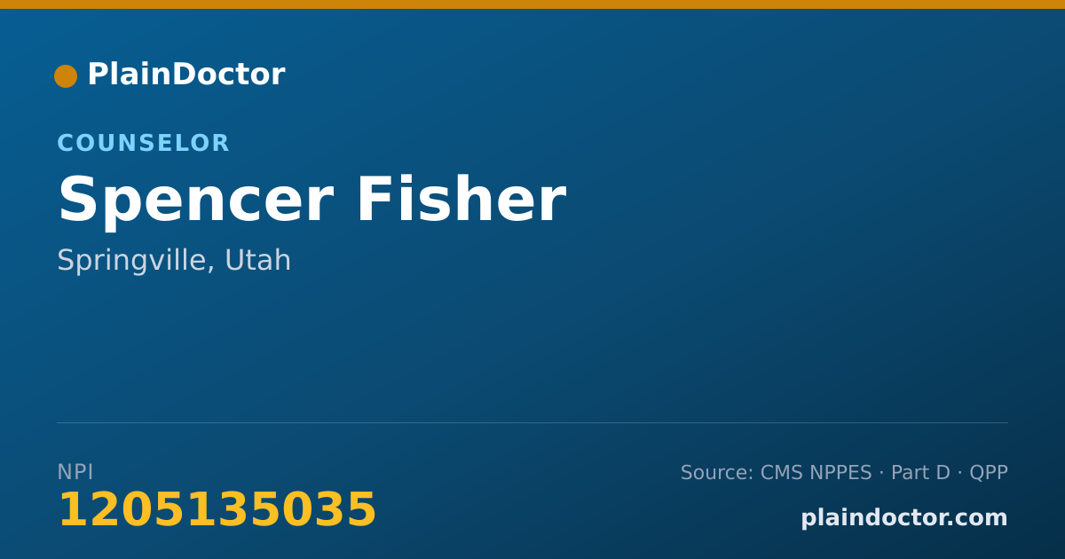Shareable card for Spencer Fisher - Counselor, Springville, UT