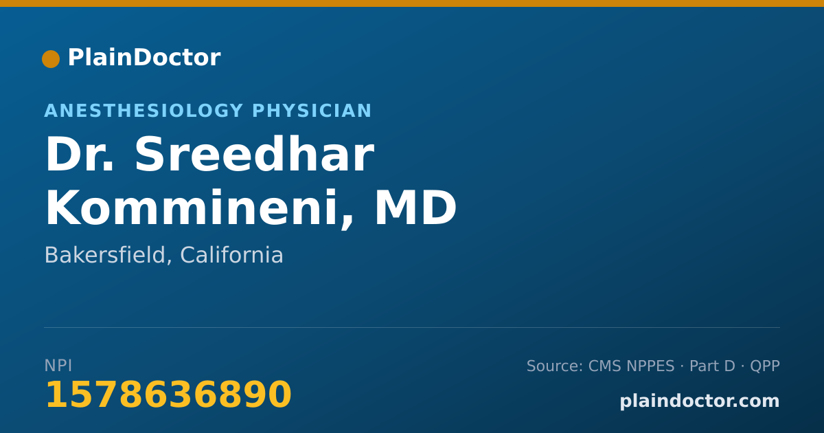Shareable card for Sreedhar Kommineni, MD - Anesthesiology Physician, Bakersfield, CA