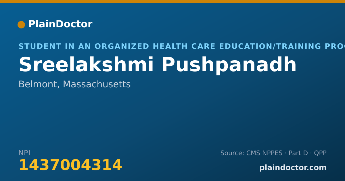Shareable card for Sreelakshmi Pushpanadh - Student in an Organized Health Care Education/Training Program, Belmont, MA