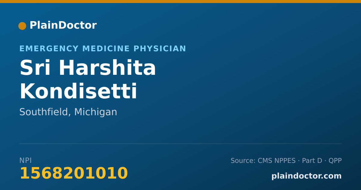 Shareable card for Sri Harshita Kondisetti - Emergency Medicine Physician, Southfield, MI