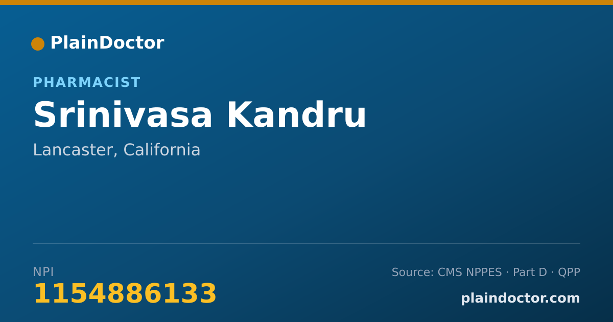 Shareable card for Srinivasa Kandru - Pharmacist, Lancaster, CA