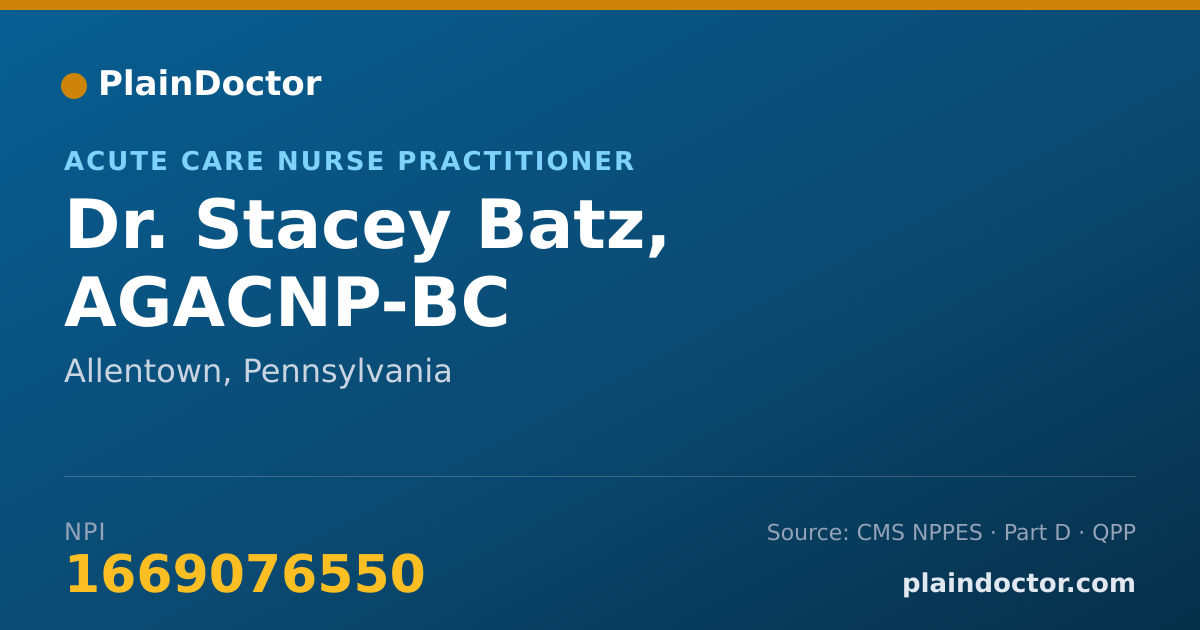 Shareable card for Stacey Batz, AGACNP-BC - Acute Care Nurse Practitioner, Allentown, PA