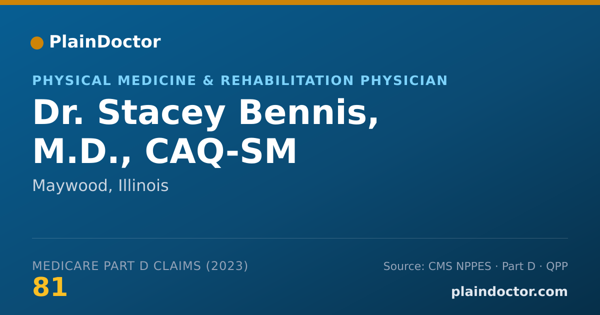 Shareable card for Stacey Bennis, M.D., CAQ-SM - Physical Medicine & Rehabilitation Physician, Maywood, IL