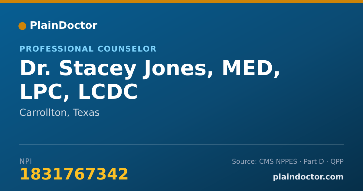 Shareable card for Stacey Jones, MED, LPC, LCDC - Professional Counselor, Carrollton, TX