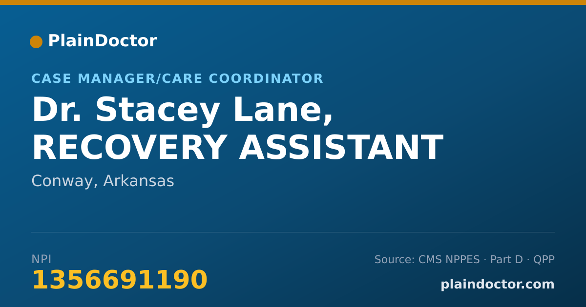 Shareable card for Stacey Lane, RECOVERY ASSISTANT - Case Manager/Care Coordinator, Conway, AR