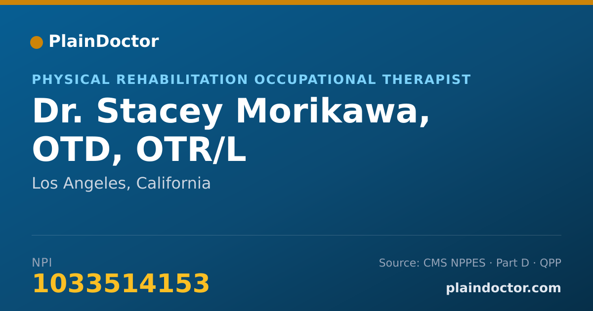 Shareable card for Stacey Morikawa, OTD, OTR/L - Physical Rehabilitation Occupational Therapist, Los Angeles, CA