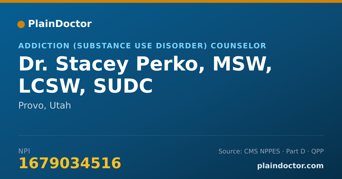 Shareable card for Stacey Perko, MSW, LCSW, SUDC - Addiction (Substance Use Disorder) Counselor, Provo, UT
