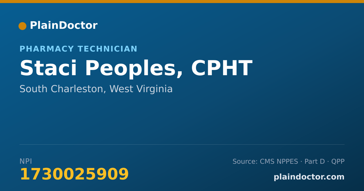 Shareable card for Staci Peoples, CPHT - Pharmacy Technician, South Charleston, WV