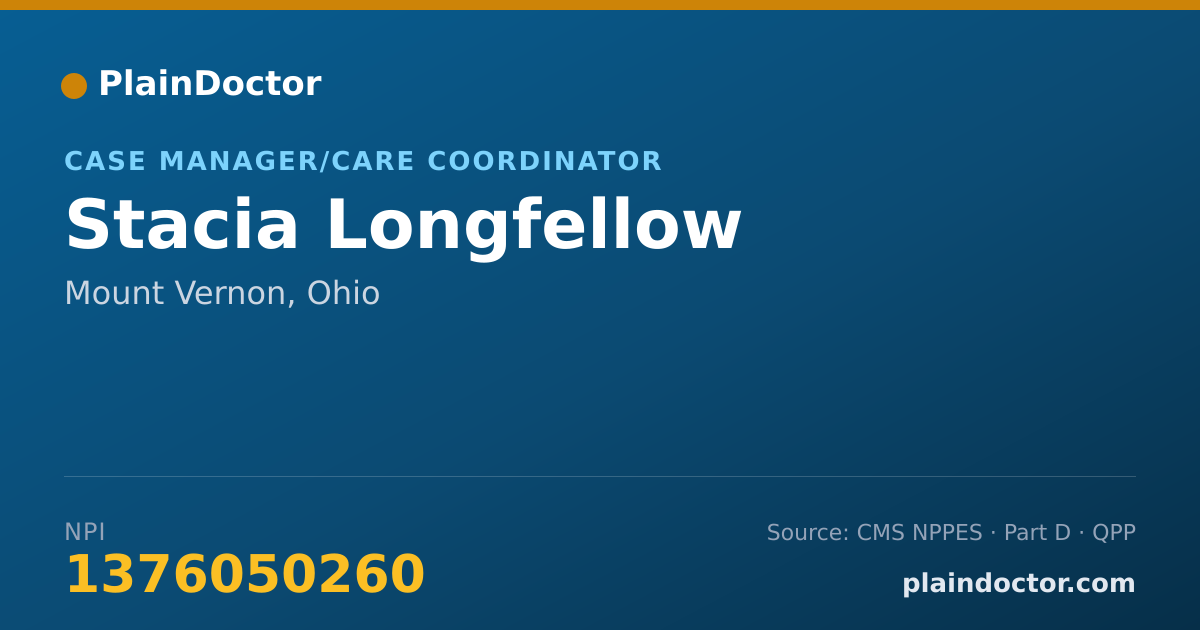 Shareable card for Stacia Longfellow - Case Manager/Care Coordinator, Mount Vernon, OH