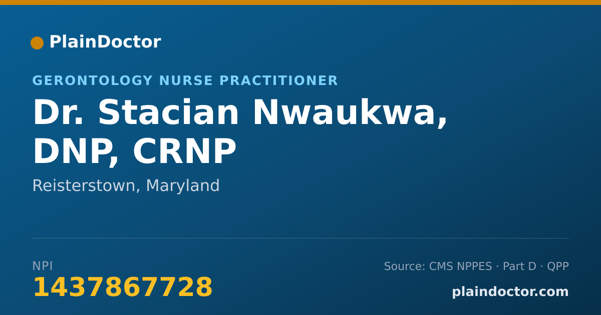 Shareable card for Stacian Nwaukwa, DNP, CRNP - Gerontology Nurse Practitioner, Reisterstown, MD