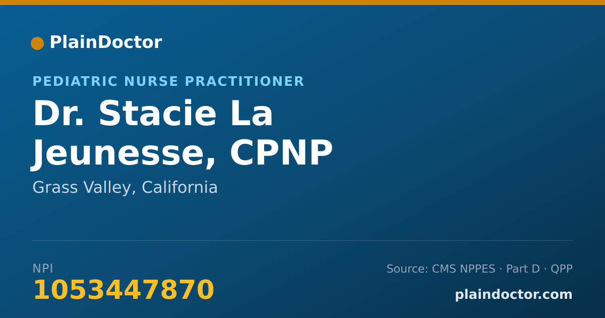 Shareable card for Stacie La Jeunesse, CPNP - Pediatric Nurse Practitioner, Grass Valley, CA
