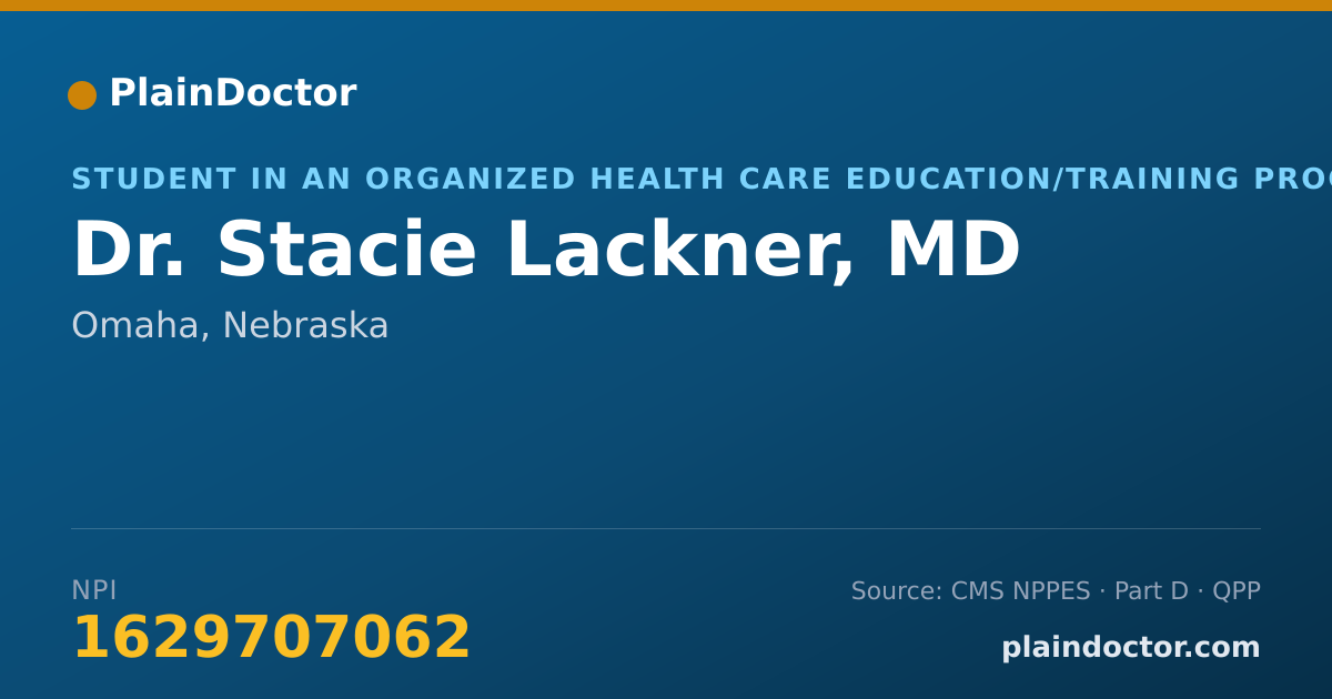 Shareable card for Stacie Lackner, MD - Student in an Organized Health Care Education/Training Program, Omaha, NE