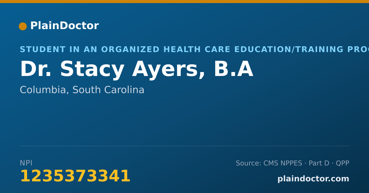 Shareable card for Stacy Ayers, B.A - Student in an Organized Health Care Education/Training Program, Columbia, SC