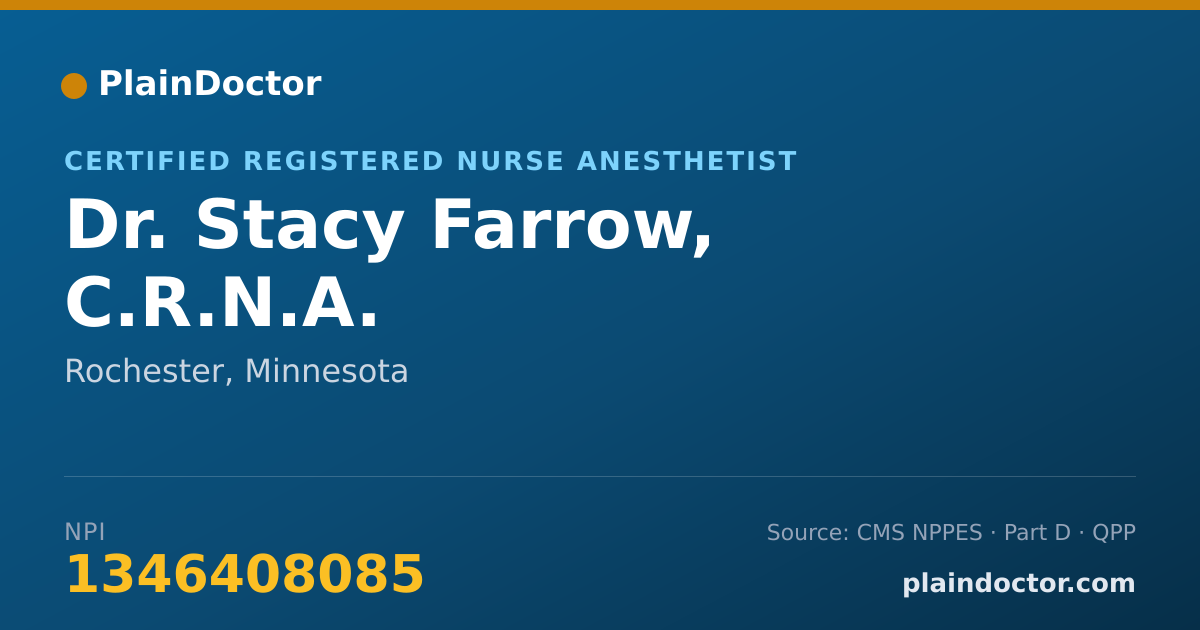 Shareable card for Stacy Farrow, C.R.N.A. - Certified Registered Nurse Anesthetist, Rochester, MN