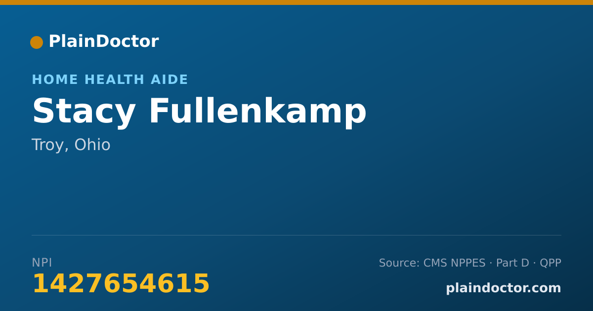 Shareable card for Stacy Fullenkamp - Home Health Aide, Troy, OH