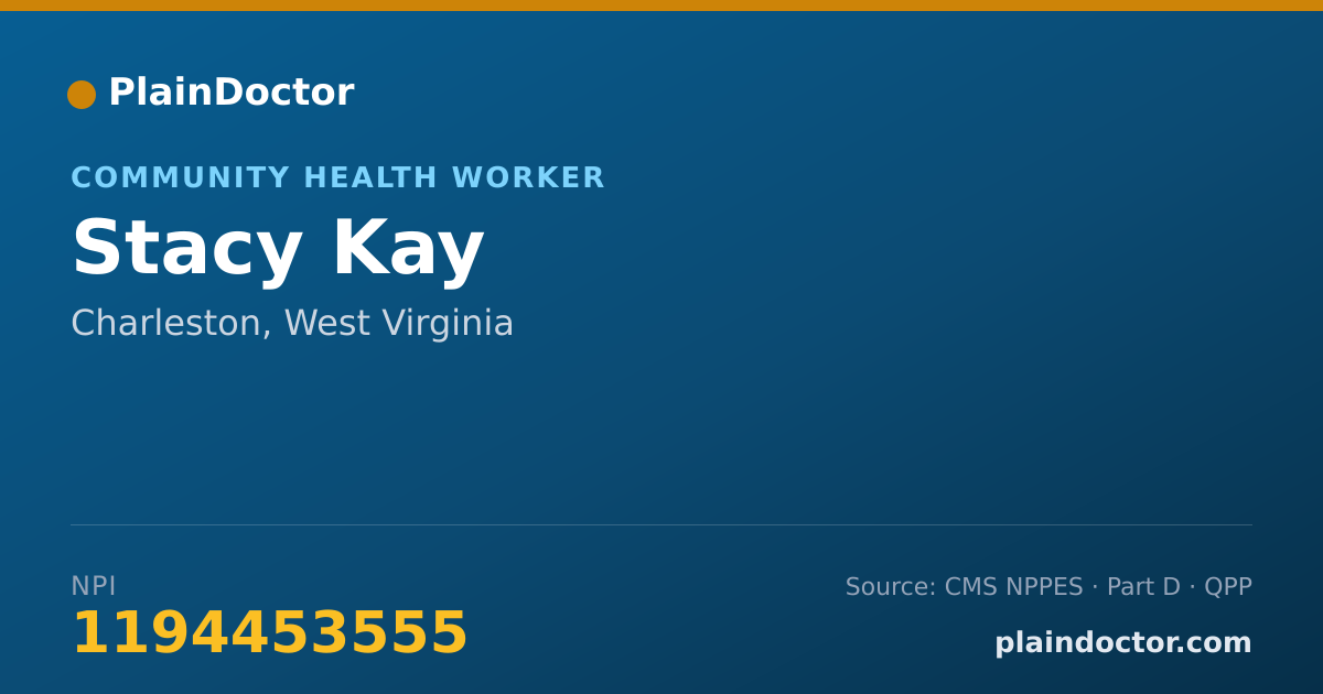 Shareable card for Stacy Kay - Community Health Worker, Charleston, WV