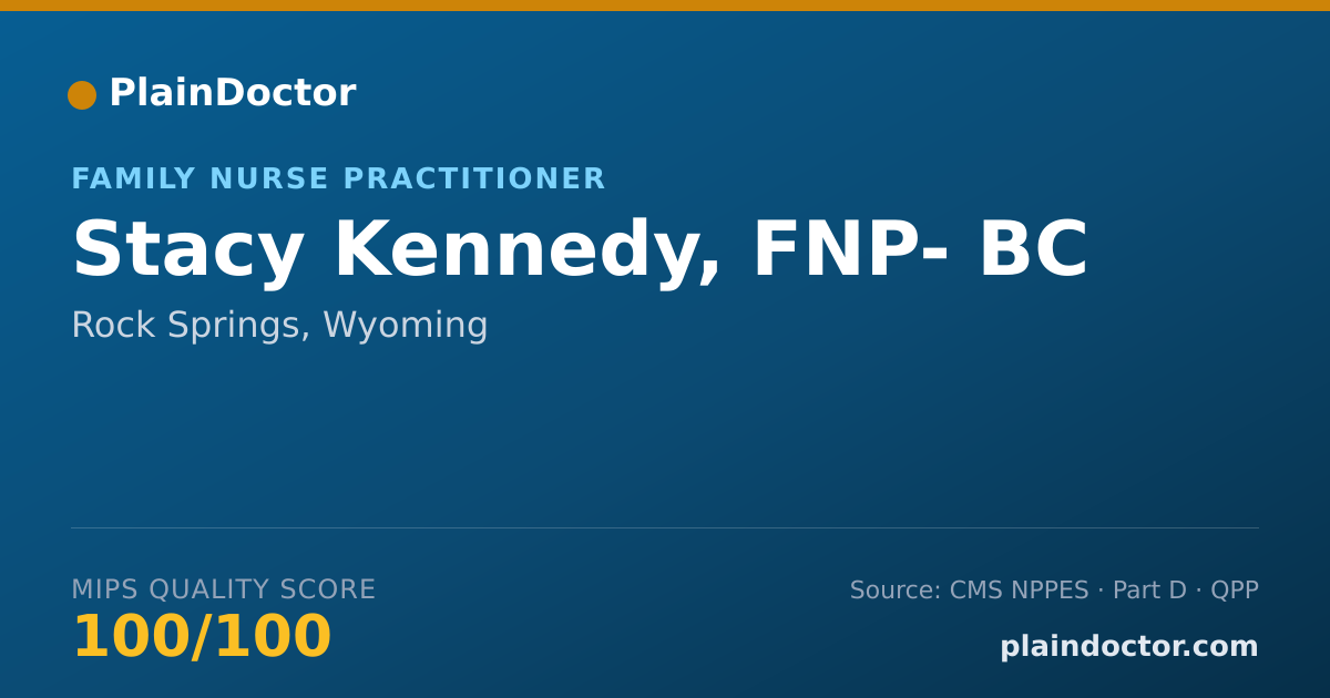 Shareable card for Stacy Kennedy, FNP- BC - Family Nurse Practitioner, Rock Springs, WY