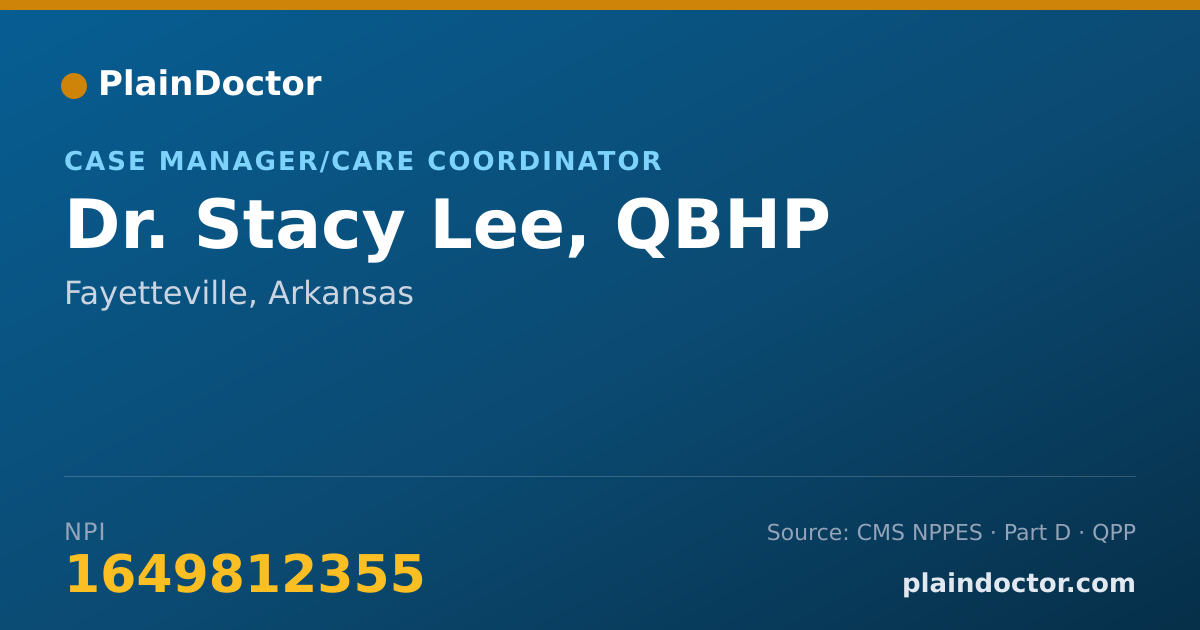 Shareable card for Stacy Lee, QBHP - Case Manager/Care Coordinator, Fayetteville, AR