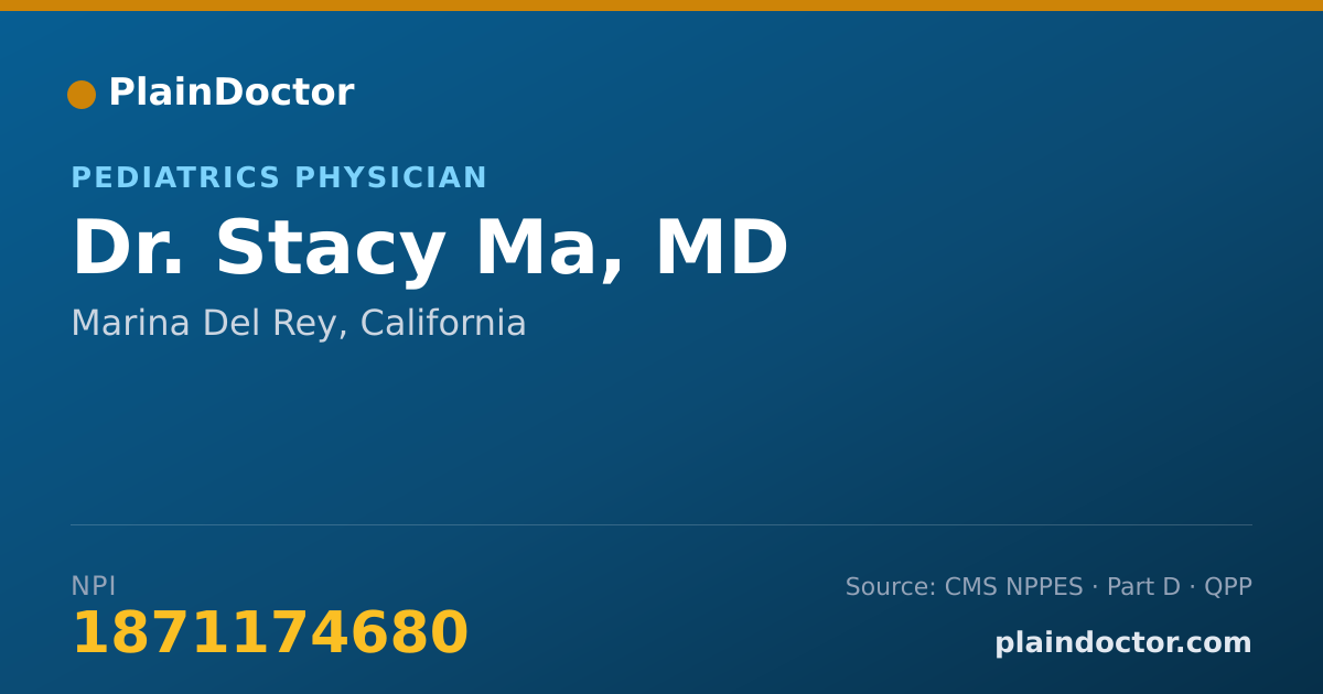Shareable card for Stacy Ma, MD - Pediatrics Physician, Marina Del Rey, CA