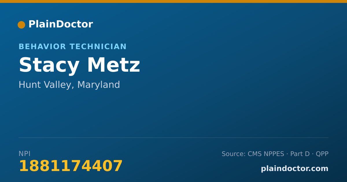 Shareable card for Stacy Metz - Behavior Technician, Hunt Valley, MD