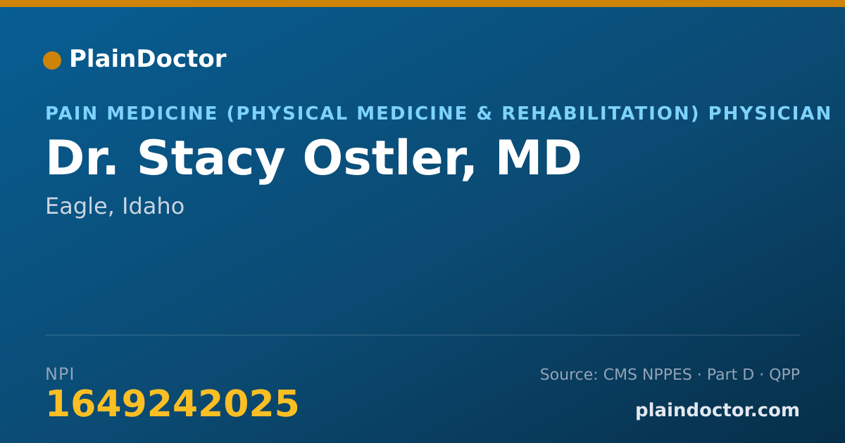 Shareable card for Stacy Ostler, MD - Pain Medicine (Physical Medicine & Rehabilitation) Physician, Eagle, ID