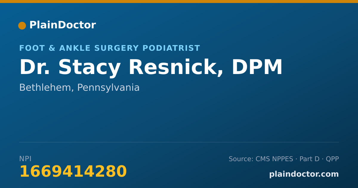 Shareable card for Stacy Resnick, DPM - Foot & Ankle Surgery Podiatrist, Bethlehem, PA