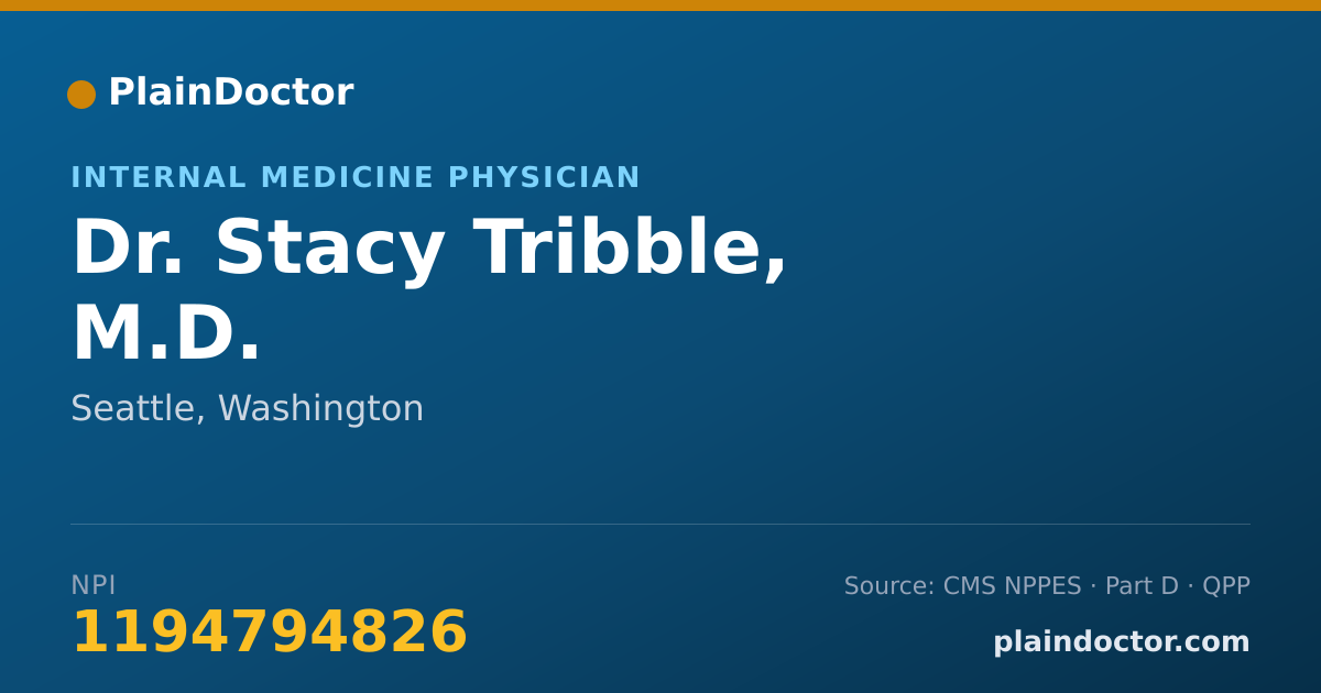 Shareable card for Stacy Tribble, M.D. - Internal Medicine Physician, Seattle, WA