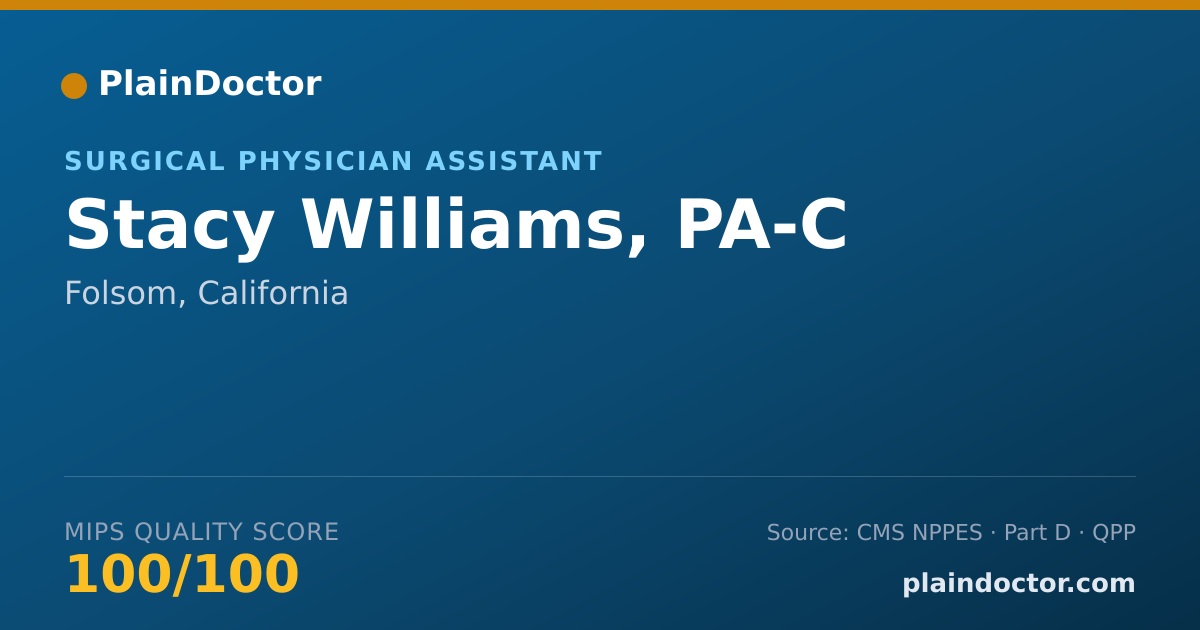 Shareable card for Stacy Williams, PA-C - Physician Assistant, Folsom, CA