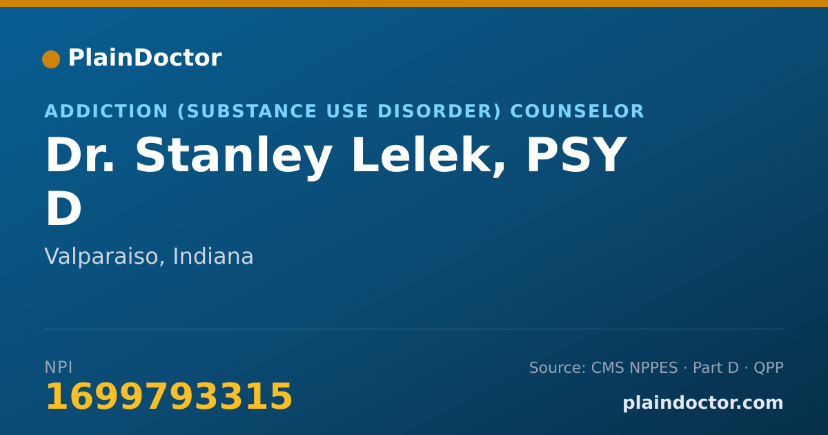 Shareable card for Stanley Lelek, PSY D - Addiction (Substance Use Disorder) Counselor, Valparaiso, IN