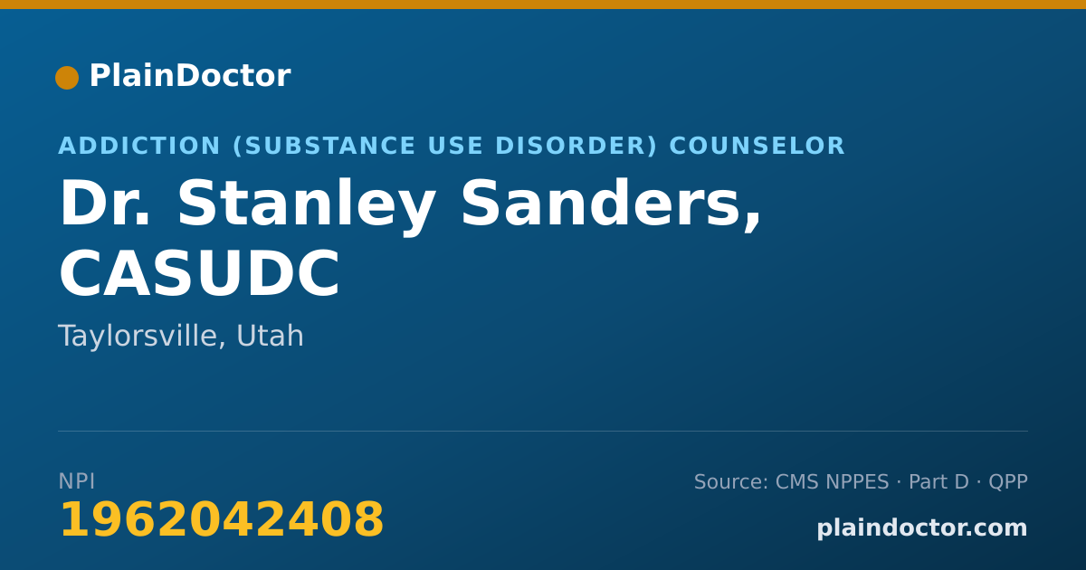 Shareable card for Stanley Sanders, CASUDC - Addiction (Substance Use Disorder) Counselor, Taylorsville, UT