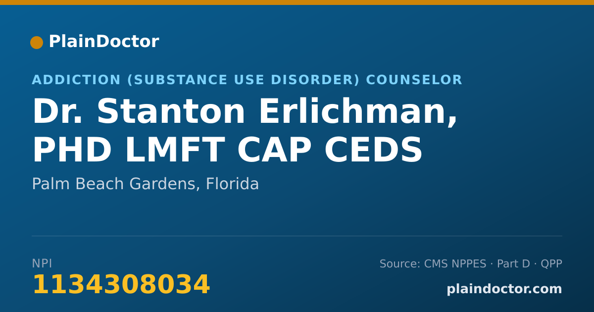 Shareable card for Stanton Erlichman, PHD LMFT CAP CEDS - Addiction (Substance Use Disorder) Counselor, Palm Beach Gardens, FL