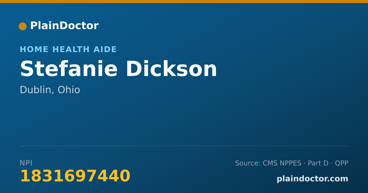 Shareable card for Stefanie Dickson - Home Health Aide, Dublin, OH
