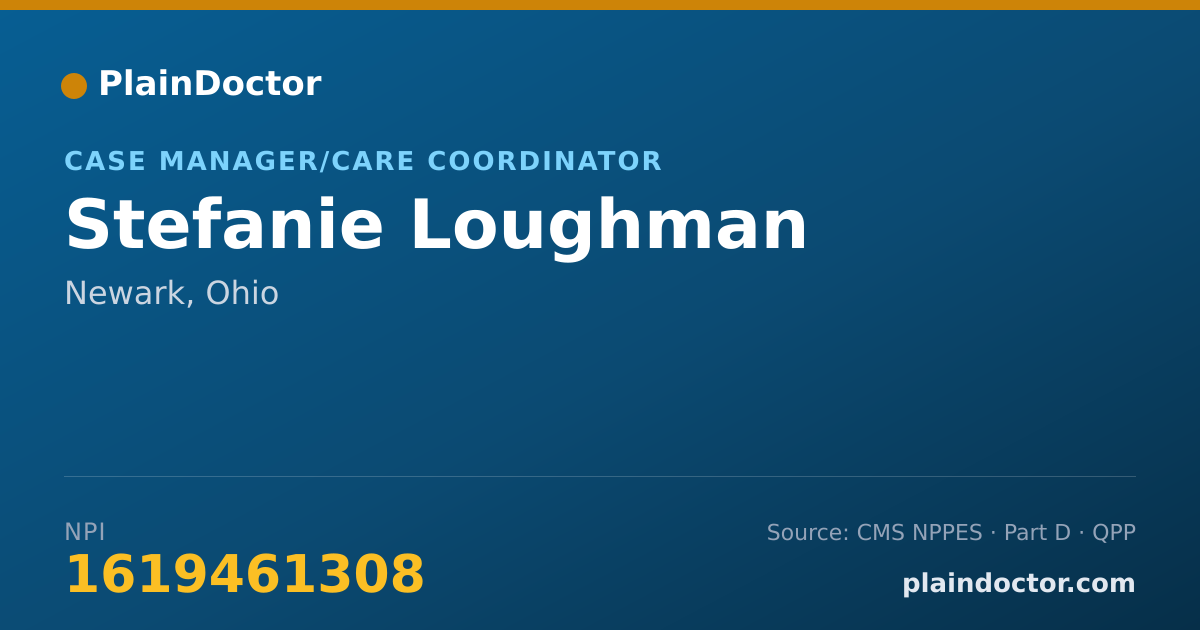 Shareable card for Stefanie Loughman - Case Manager/Care Coordinator, Newark, OH