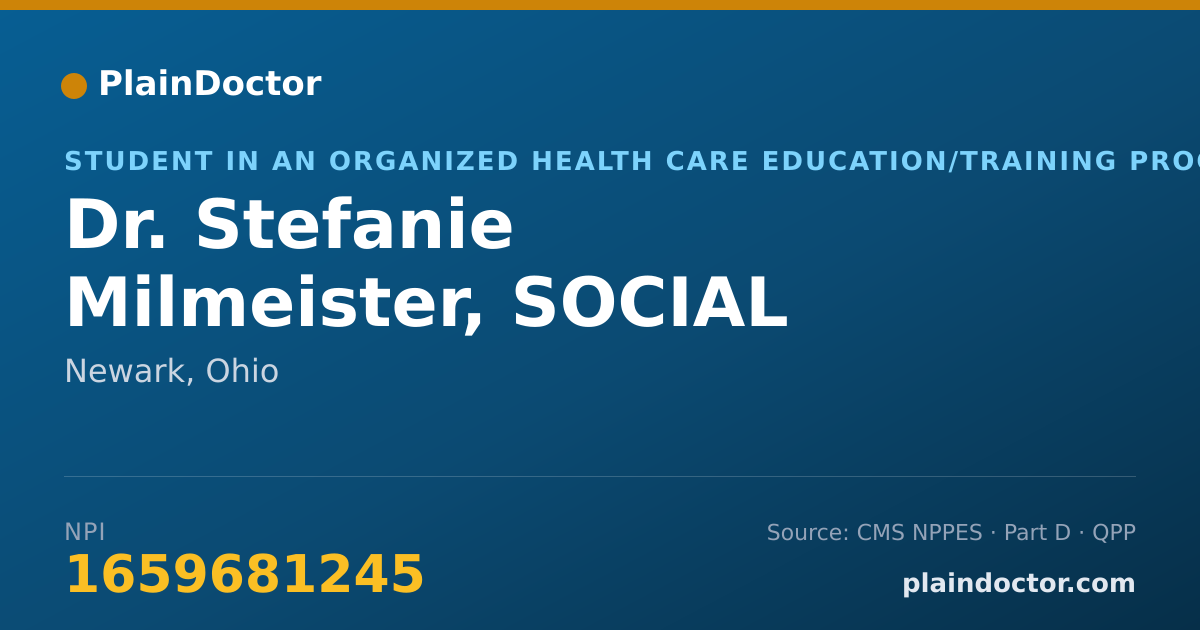 Shareable card for Stefanie Milmeister, SOCIAL WORK TRAINEE - Student in an Organized Health Care Education/Training Program, Newark, OH