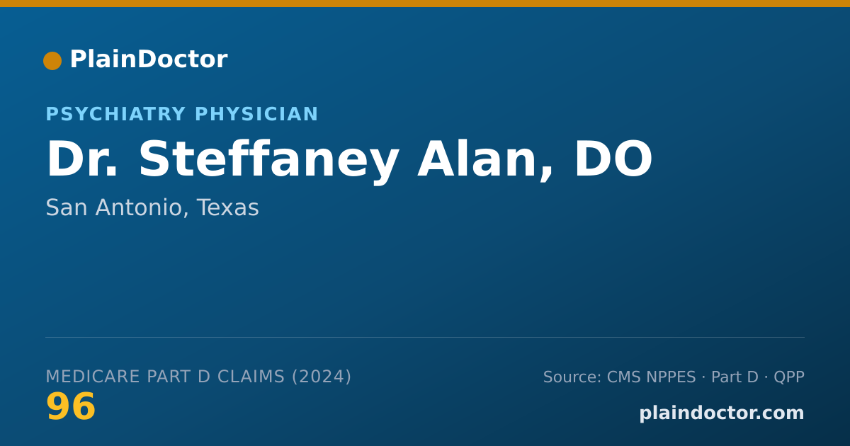 Shareable card for Steffaney Alan, DO - Psychiatry Physician, San Antonio, TX