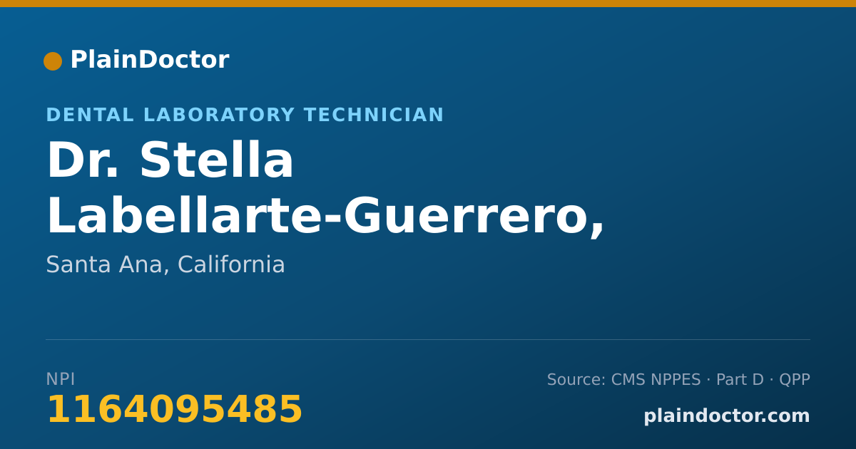 Shareable card for Stella Labellarte-Guerrero, X-RAY TECHNICIAN - Dental Laboratory Technician, Santa Ana, CA