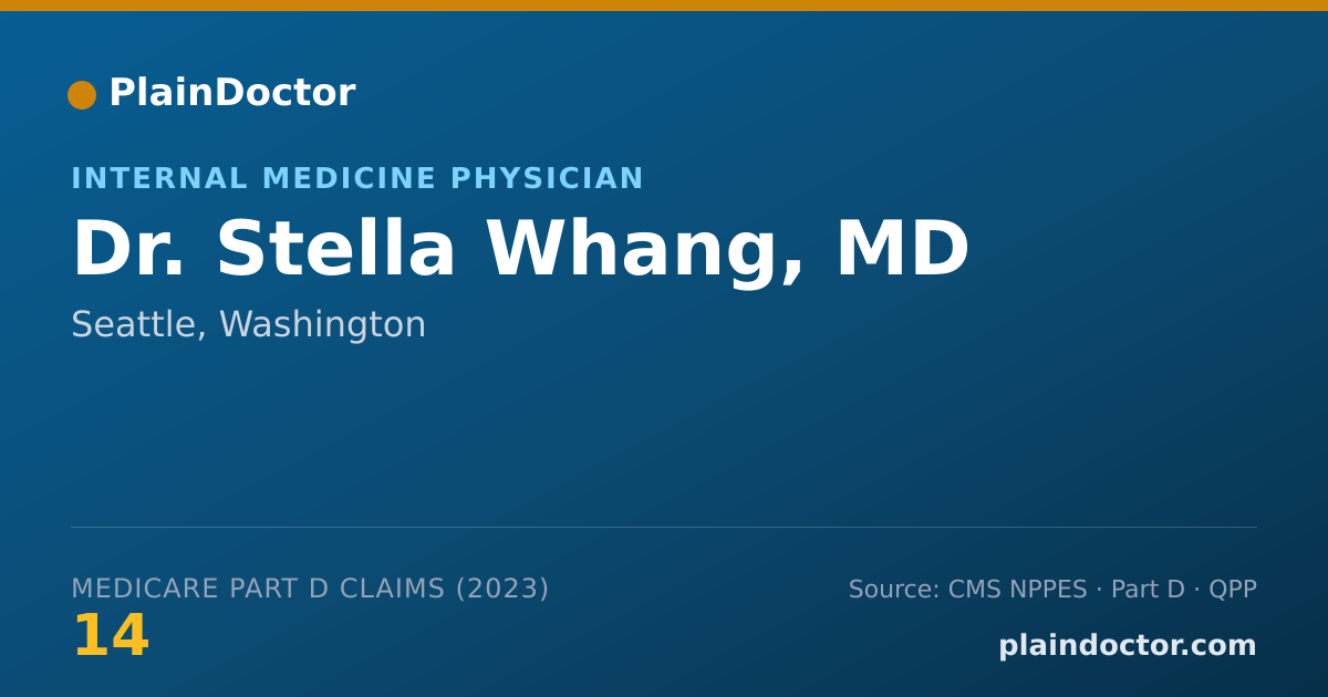 Shareable card for Stella Whang, MD - Internal Medicine Physician, Seattle, WA