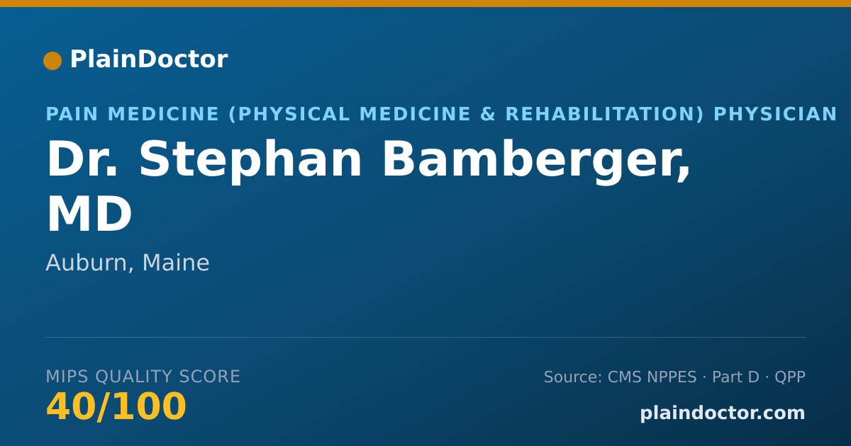 Shareable card for Stephan Bamberger, MD - Pain Medicine (Physical Medicine & Rehabilitation) Physician, Auburn, ME