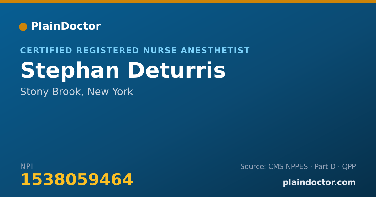 Shareable card for Stephan Deturris - Certified Registered Nurse Anesthetist, Stony Brook, NY