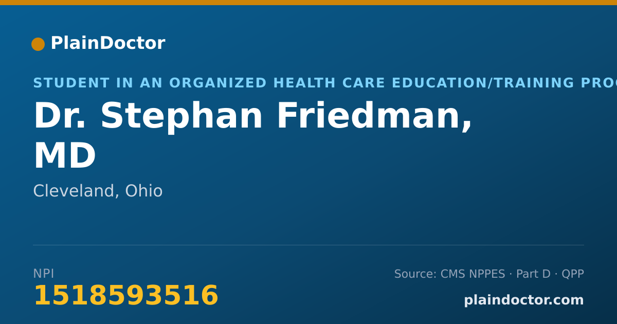 Shareable card for Stephan Friedman, MD - Student in an Organized Health Care Education/Training Program, Cleveland, OH