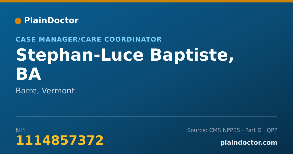 Shareable card for Stephan-Luce Baptiste, BA - Case Manager/Care Coordinator, Barre, VT