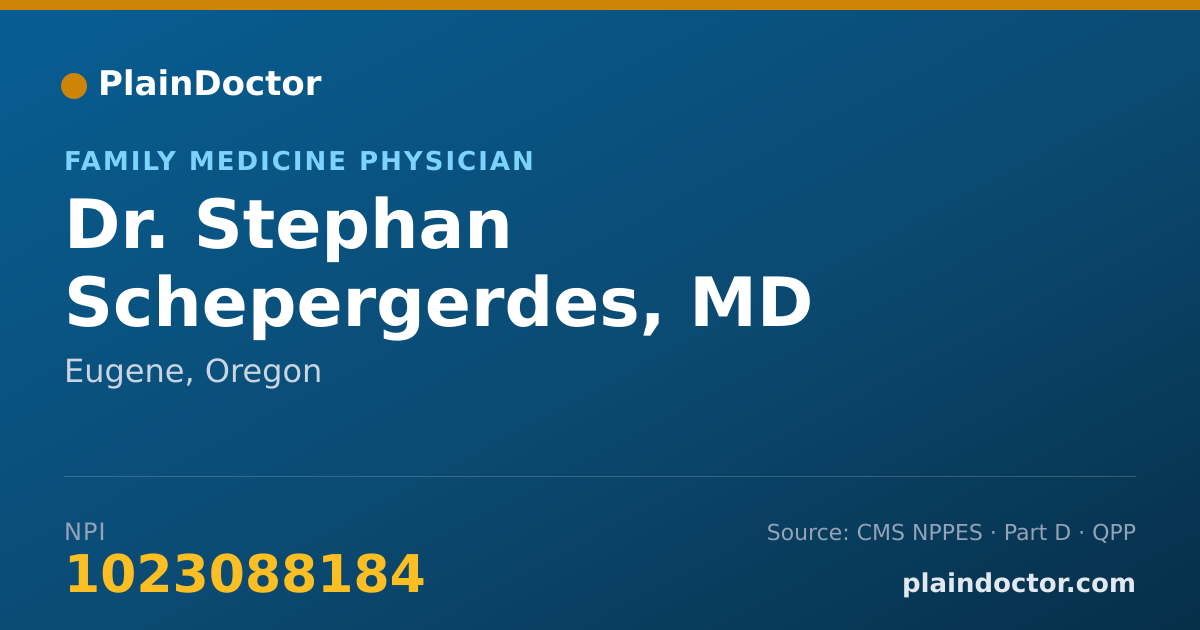Shareable card for Stephan Schepergerdes, MD - Family Medicine Physician, Eugene, OR