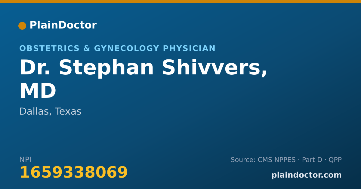 Shareable card for Stephan Shivvers, MD - Obstetrics & Gynecology Physician, Dallas, TX