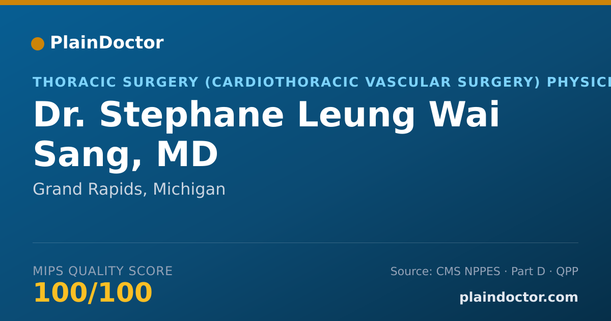 Shareable card for Stephane Leung Wai Sang, MD - Thoracic Surgery (Cardiothoracic Vascular Surgery) Physician, Grand Rapids, MI
