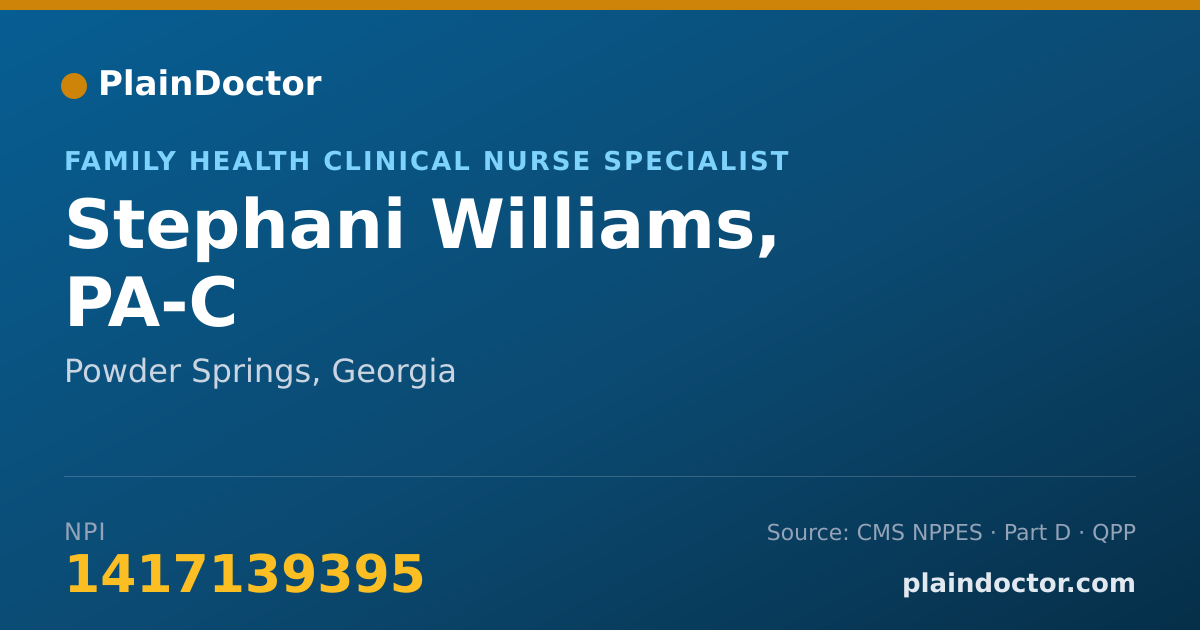 Shareable card for Stephani Williams, PA-C - Family Health Clinical Nurse Specialist, Powder Springs, GA