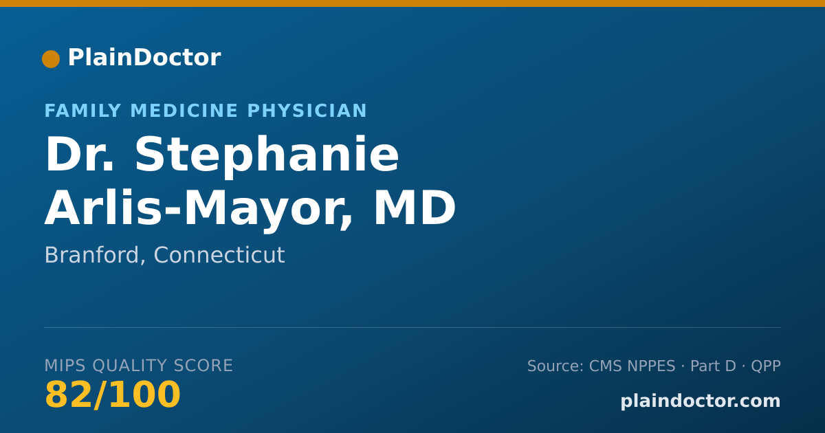 Shareable card for Stephanie Arlis-Mayor, MD - Family Medicine Physician, Branford, CT