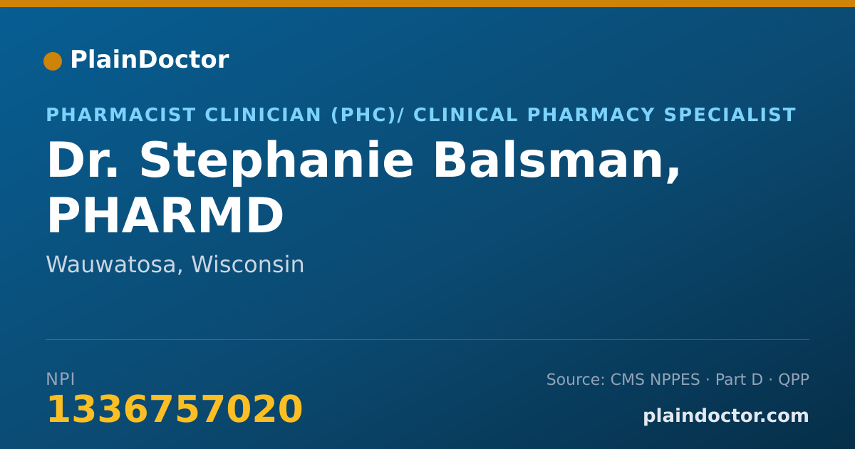 Shareable card for Stephanie Balsman, PHARMD - Pharmacist Clinician (PhC)/ Clinical Pharmacy Specialist, Wauwatosa, WI