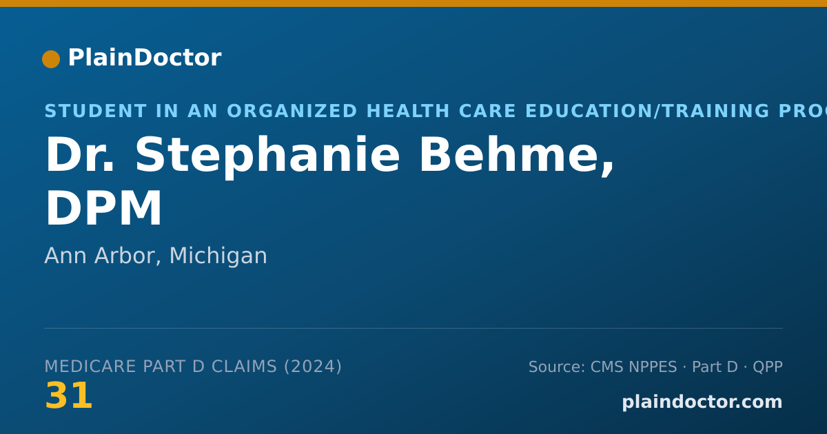 Shareable card for Stephanie Behme, DPM - Student in an Organized Health Care Education/Training Program, Ann Arbor, MI