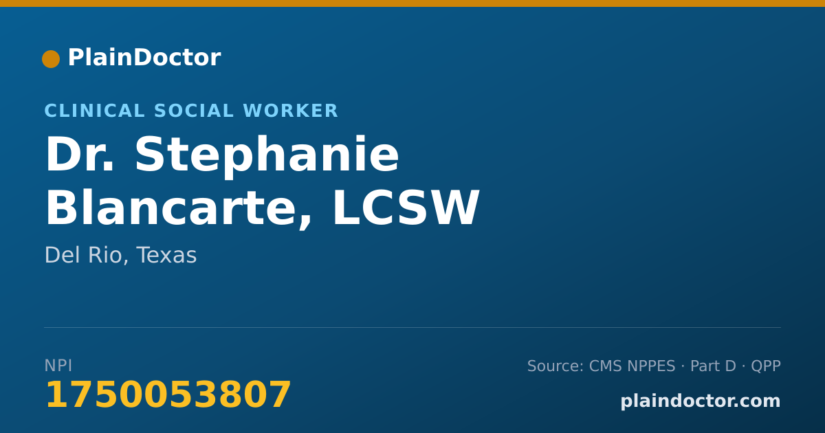 Shareable card for Stephanie Blancarte, LCSW - Clinical Social Worker, Del Rio, TX