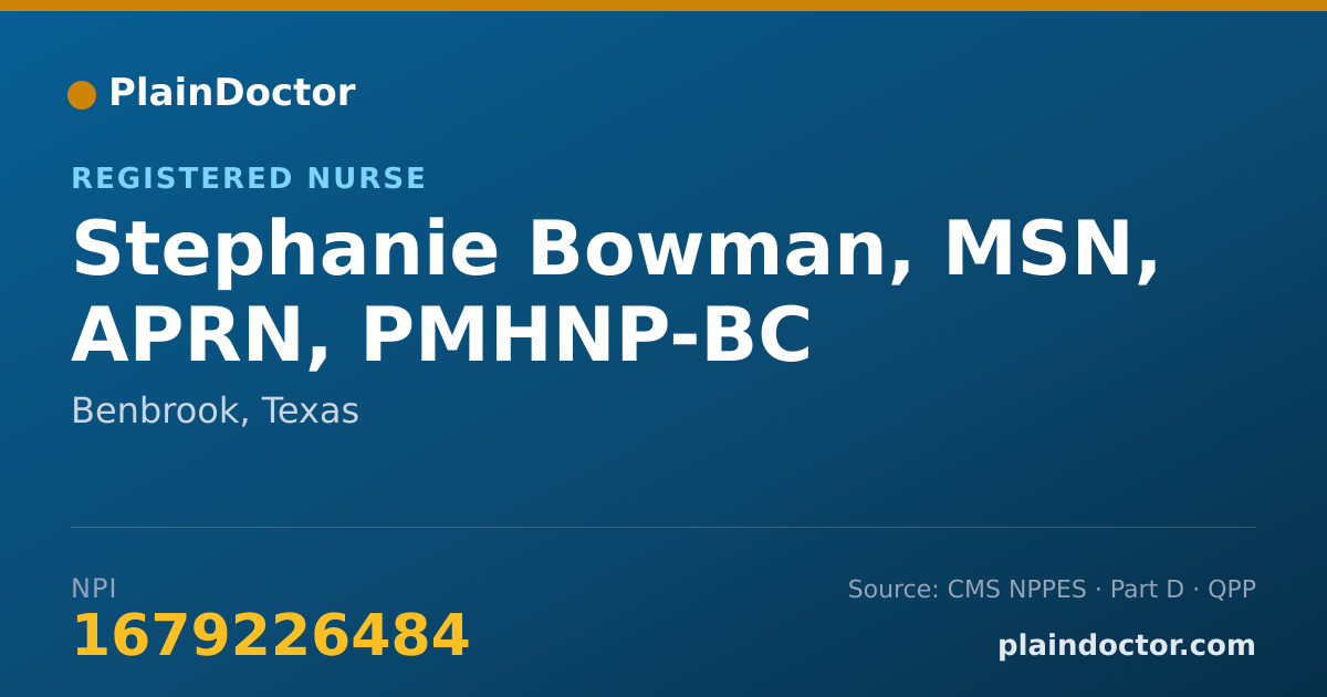 Shareable card for Stephanie Bowman, MSN, APRN, PMHNP-BC - Registered Nurse, Benbrook, TX